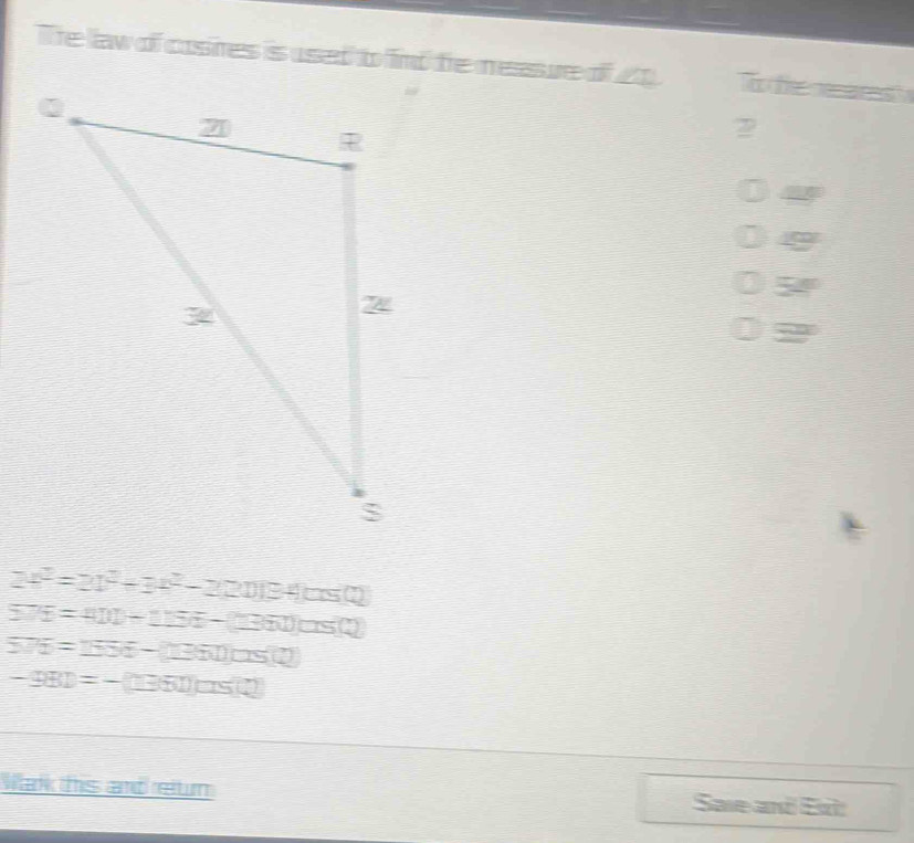 lfe law of cosires is used to find te neasure of 20 T de ne
2
20°
24^2=21^2+34^2-220184cos Q
57f=4100+115f-(13f1)cos (12
576=1556-(1363605(1)
-981=-(1361)□ 5(□ )
Wak this and reum Sae and Ext