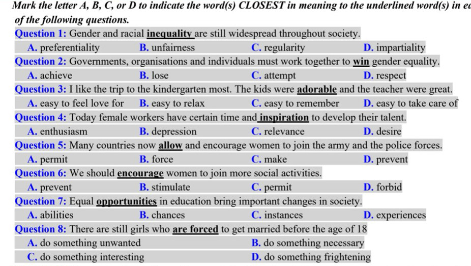 Mark the letter A, B, C, or D to indicate the word(s) CLOSEST in meaning to the underlined word(s) in ec
C. do something interesting D. do something frightening