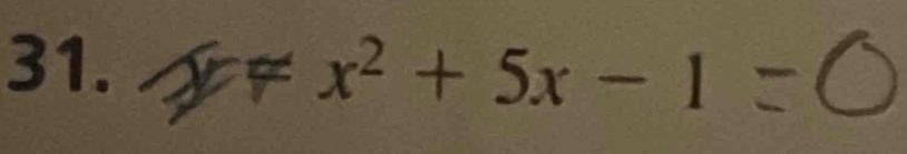 1 != x^2+5x-1