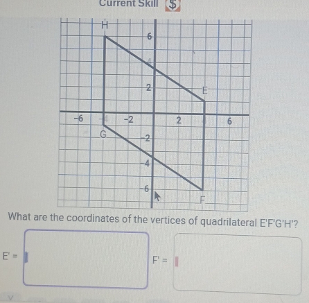 Current Skill 0
E'=
F'=
□ 