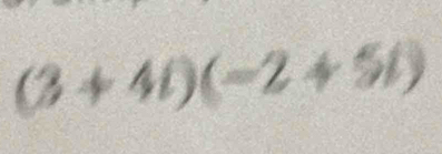 (3+4i)(-2+5i)