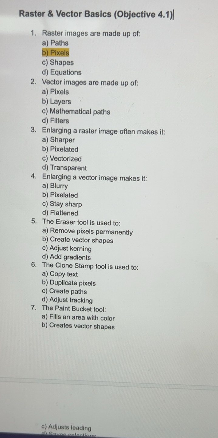 Gelöst:Raster & Vector Basics (Objective 4.1)| 1. Raster images are ...