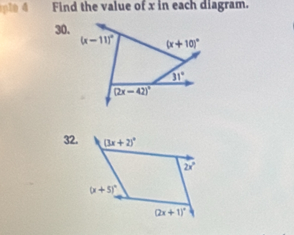 ple 4 Find the value of x in each diagram.
30.
32.