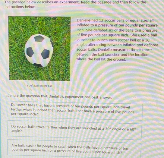 Solved: The passage below describes an experiment. Read the passage and ...
