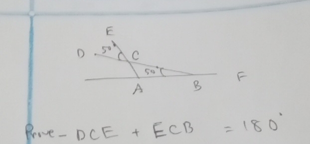 Prove- DCE+ECB=180°