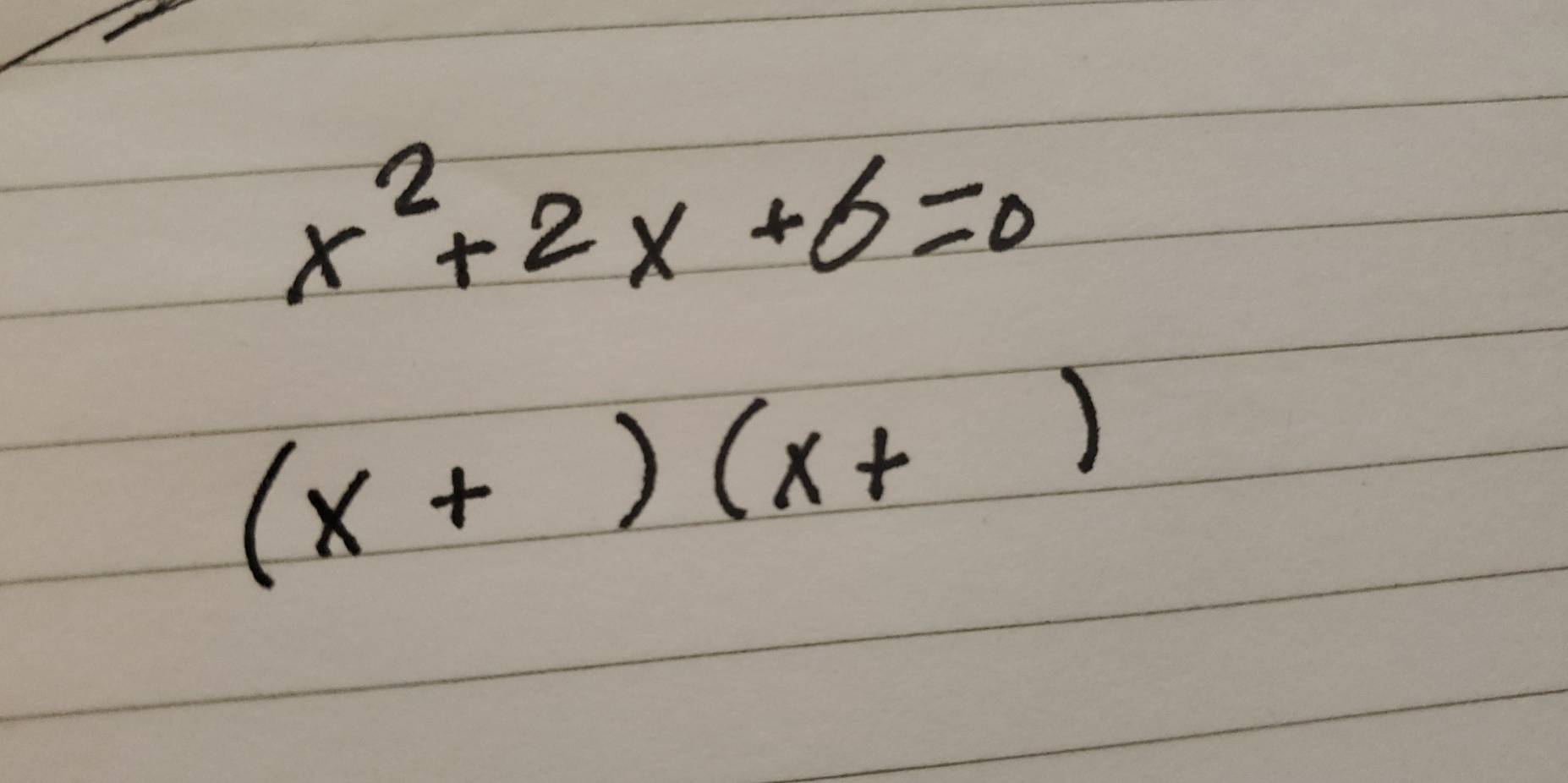 x^2+2x+6=0
(x+)(x+)