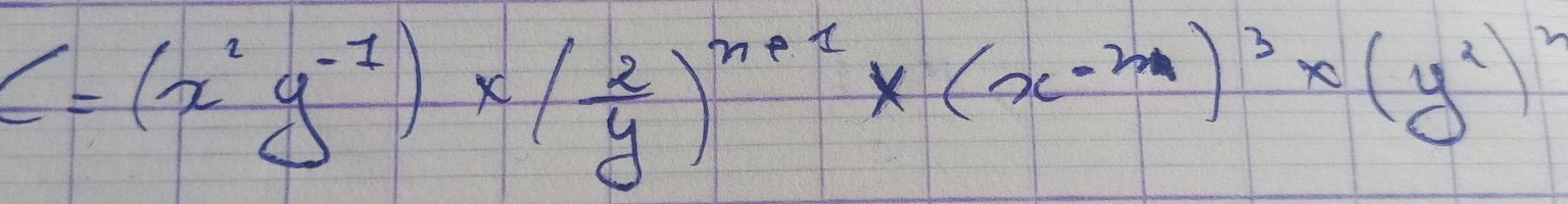 C=(x^2y^(-1))* ( 2/y )^n+1* (x^(-m))^3* (y^2)^2