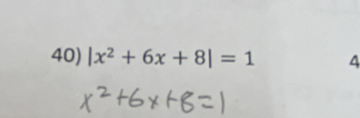 |x^2+6x+8|=1
4