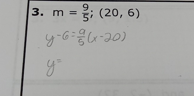 m= 9/5 ;(20,6)