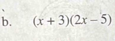 (x+3)(2x-5)