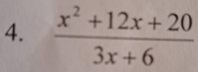  (x^2+12x+20)/3x+6 