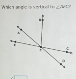 Which angle is vertical to ∠ AFC