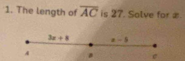 The length of overline AC is 27. Salve for æ.