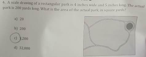 Solved: A scale drawing of a rectangular park is 4 inches wide and 5 ...