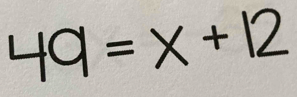 19 = × + 12