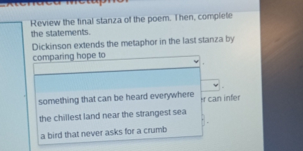 Solved: Review the final stanza of the poem. I hen, complete the ...