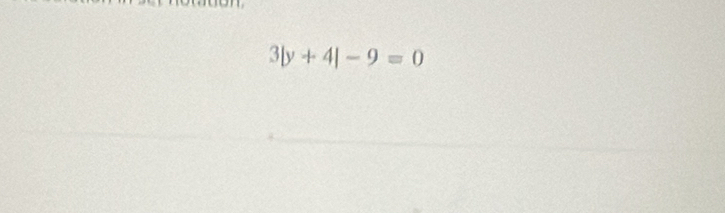 3|y+4|-9=0