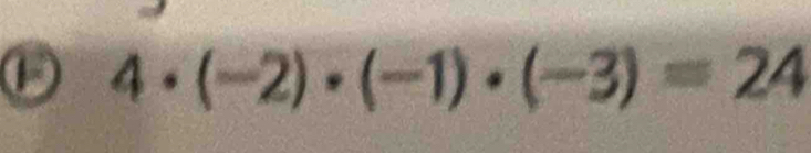 4· (-2)· (-1)· (-3)=24