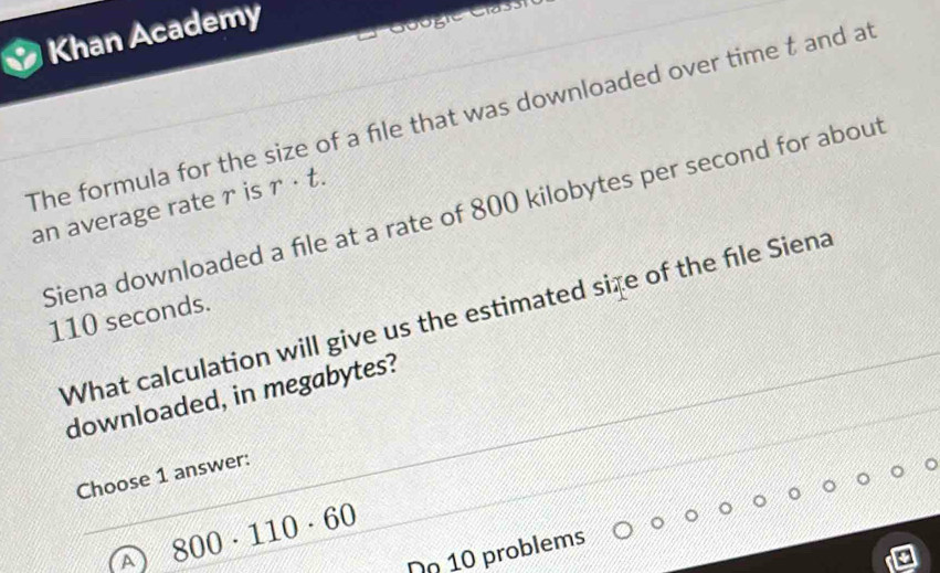 Solved: Khan Academy The formula for the size of a file that was ...