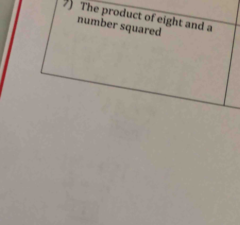 The product of eight and a 
number squared