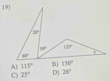 A) 115° B) 150°
C) 25° D) 26°