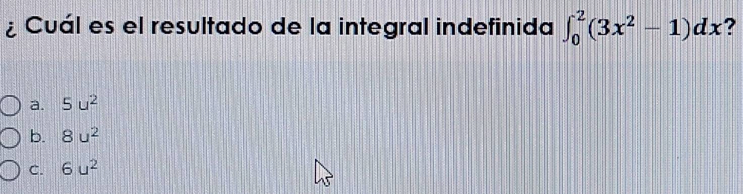 Resuelto:¿ Cuál es el resultado de la integral indefinida ∈t _0^(2(3x^2 ...