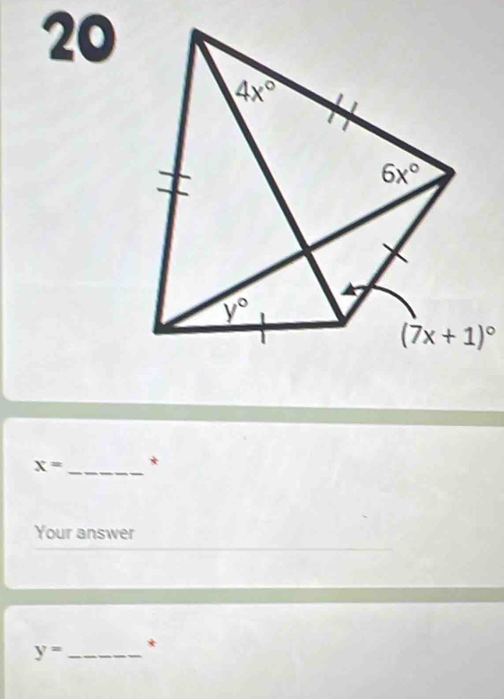 20
x= _*
Your answer
y= _*