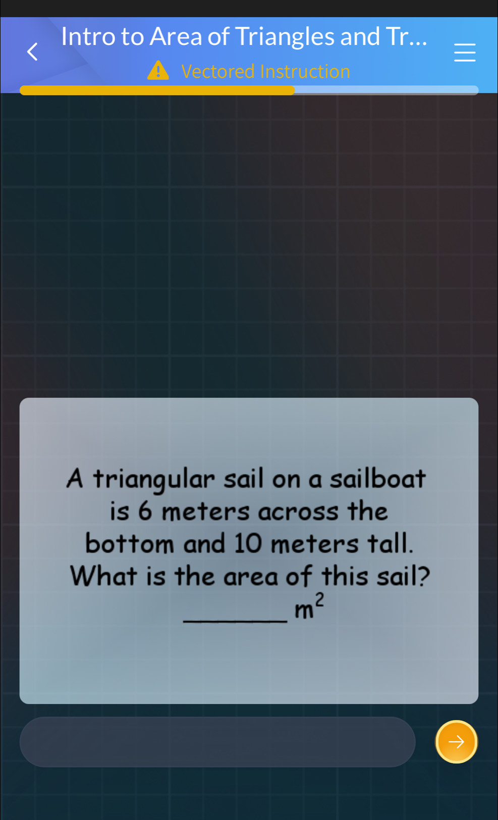Solved: Intro to Area of Triangles and Tr... Vectored Instruction A ...