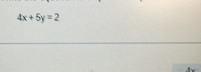 4x+5y=2