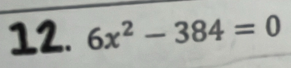 6x^2-384=0