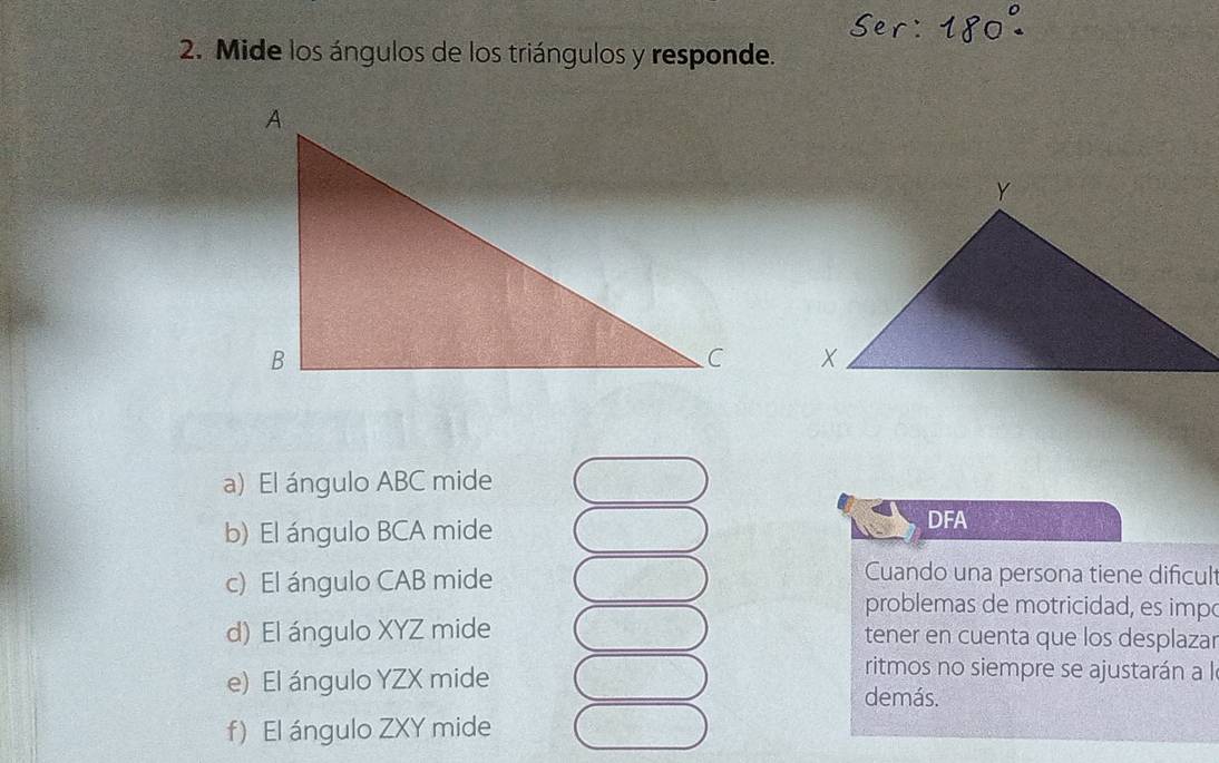 Resuelto:Mide los ángulos de los triángulos y responde. a) El ángulo ...