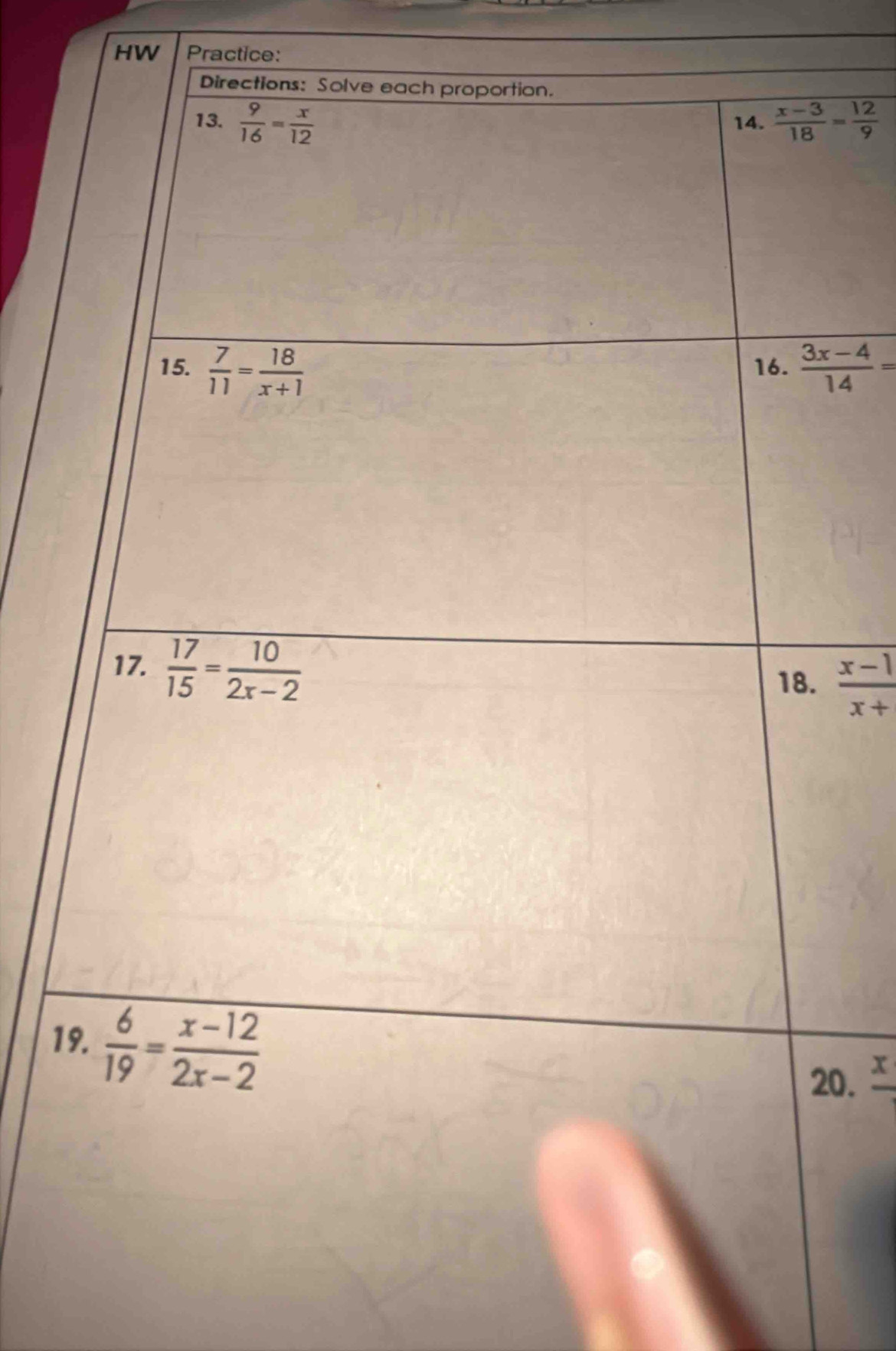 HW Practice:
 (3x-4)/14 =
 (x-1)/x+ 
1
0.