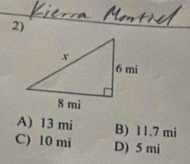 A) 13 mi
B) 11.7 mi
C) 10 mi
D) 5 mi