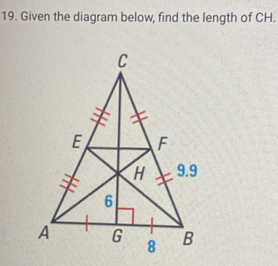 Solved: Given the diagram below, find the length of CH. [Math]