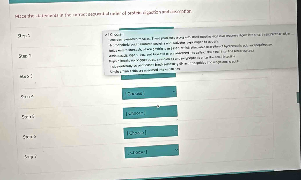 Solved: Place the statements in the correct sequential order of protein ...