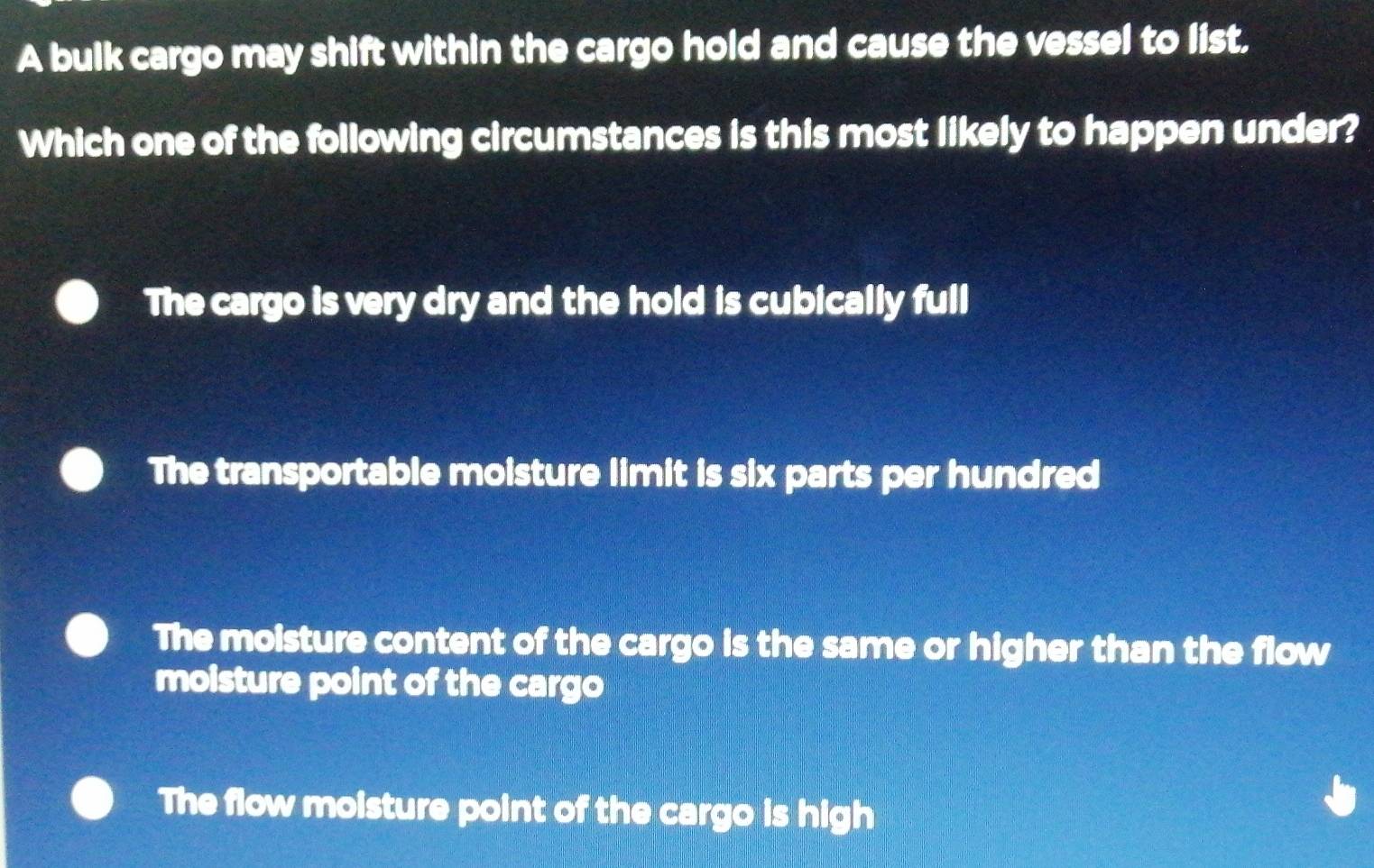 Solved: A bulk cargo may shift within the cargo hold and cause the ...