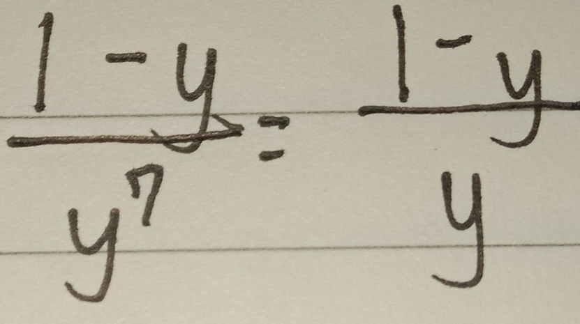  (1-y)/y^7 = (1-y)/y 