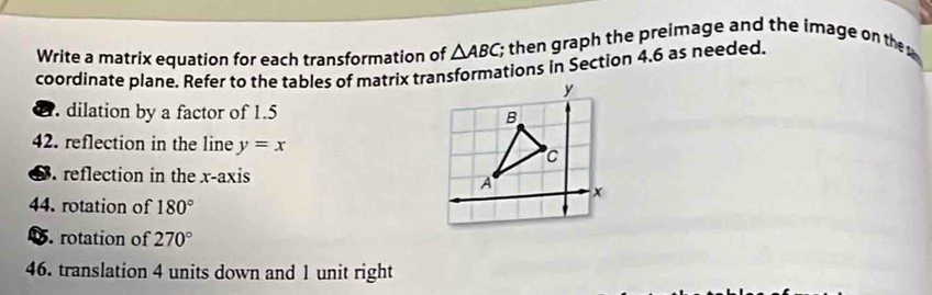 Solved: Write a matrix equation for each transformation of ABC; then ...