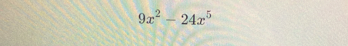 9x^2-24x^5