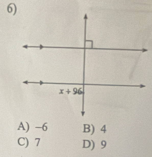 A) -6 B) 4
C) 7 D) 9