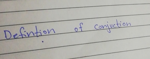 Defintion of conjuction