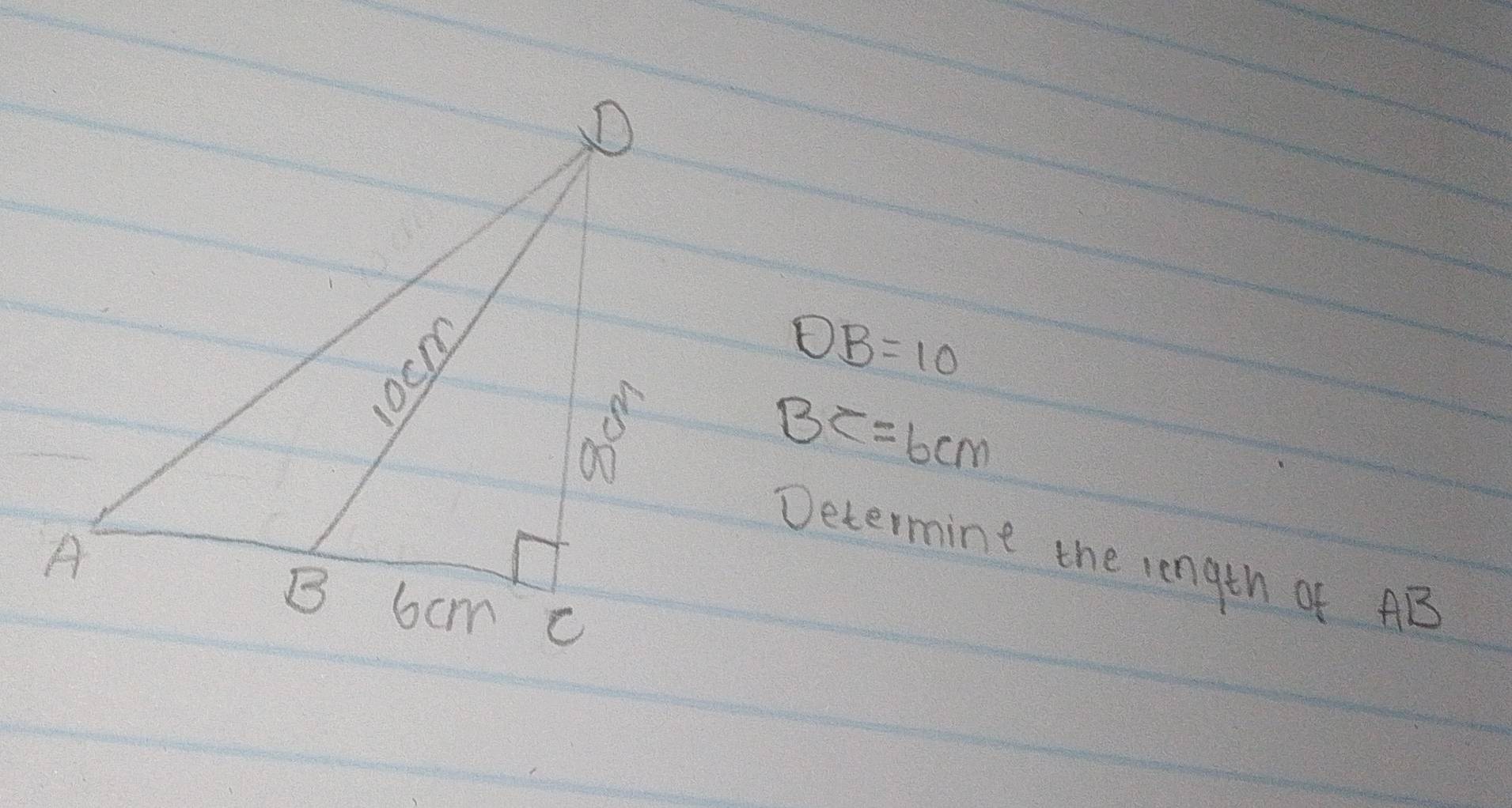 OB=10
BC=6cm
Determine the length of AB