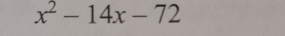 x^2-14x-72