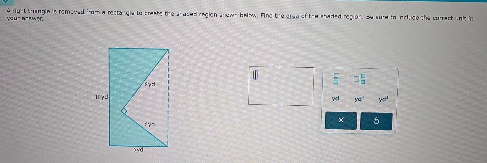 Solved: A right triangle is removed from a rectangle to create the ...