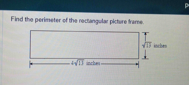 Find the perimeter of the rectangular picture frame.