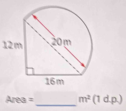 12m
_
m^2
Area= (1 d.p.)