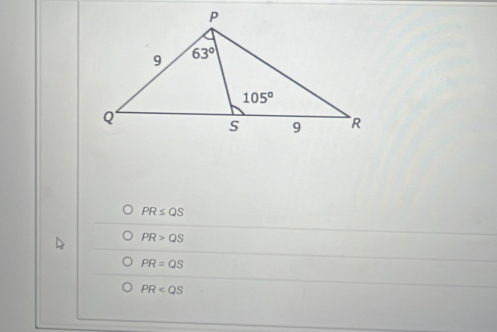 PR≤ QS
PR>QS
PR=QS
PR