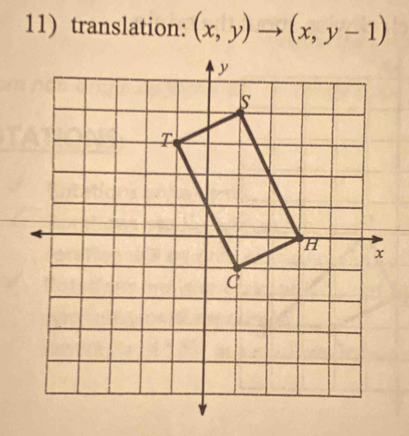 11)translation: (x,y)to (x,y-1)