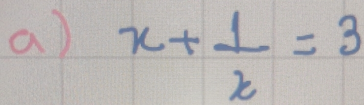 al x+ 1/x =3