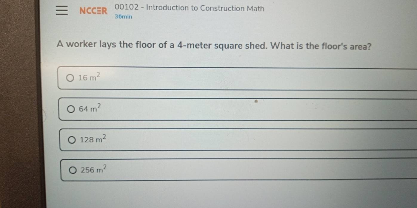 Solved: 00102 - Introduction to Construction Math NCCER 36min A worker ...